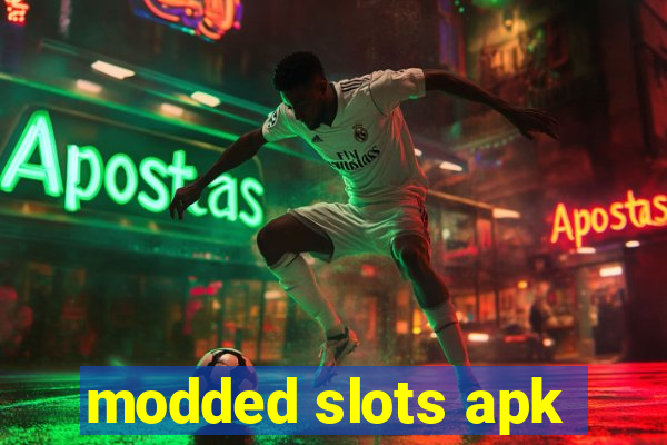 modded slots apk